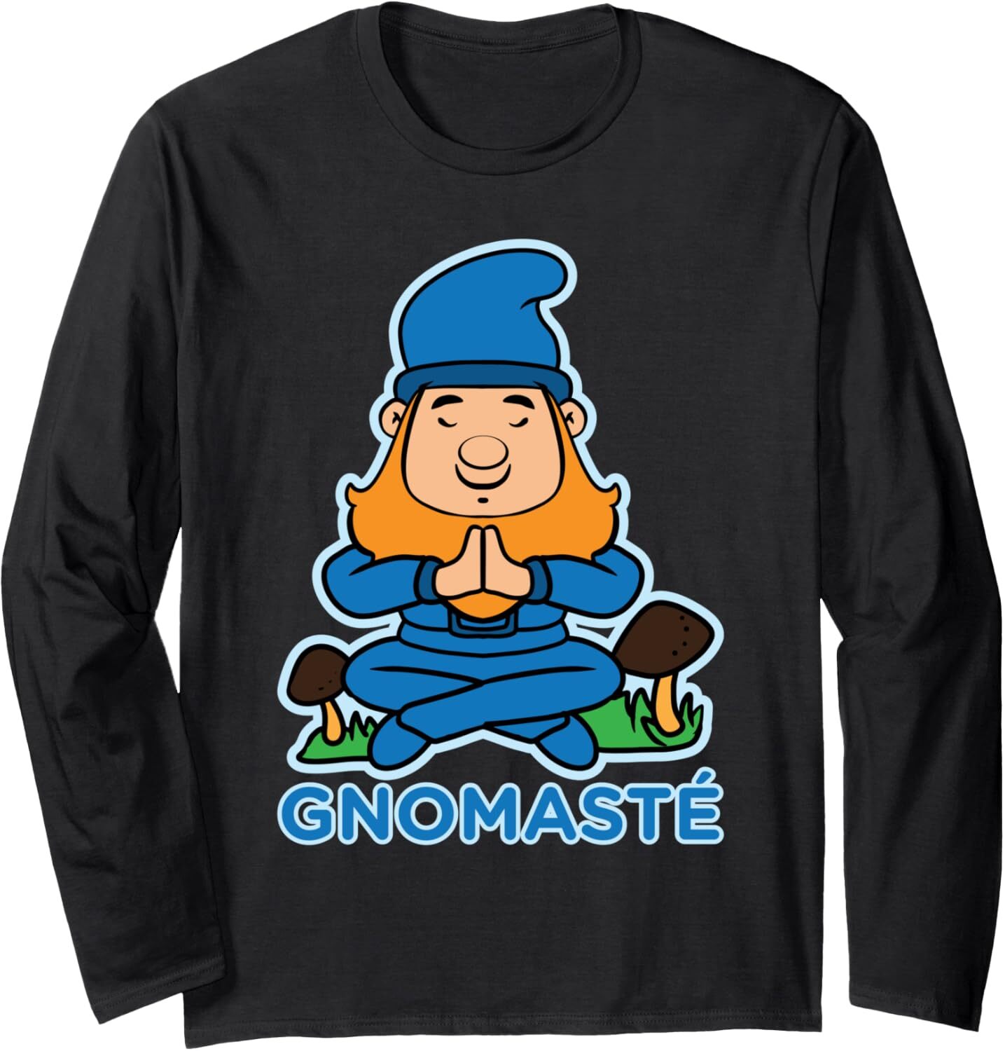 Long Sleeve Shirts for Men sweatshirt Gnomaste - Yoga & Meditation Gnome Funny Gift Long Sleeve T-Shirt T shirt Tee Streetwear Casual tops clothes coo