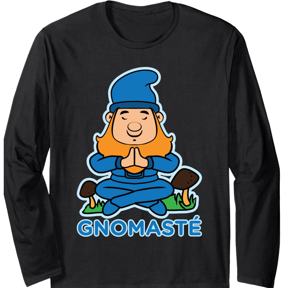 Long Sleeve Shirts for Men sweatshirt Gnomaste - Yoga & Meditation Gnome Funny Gift Long Sleeve T-Shirt T shirt Tee Streetwear Casual tops clothes coo