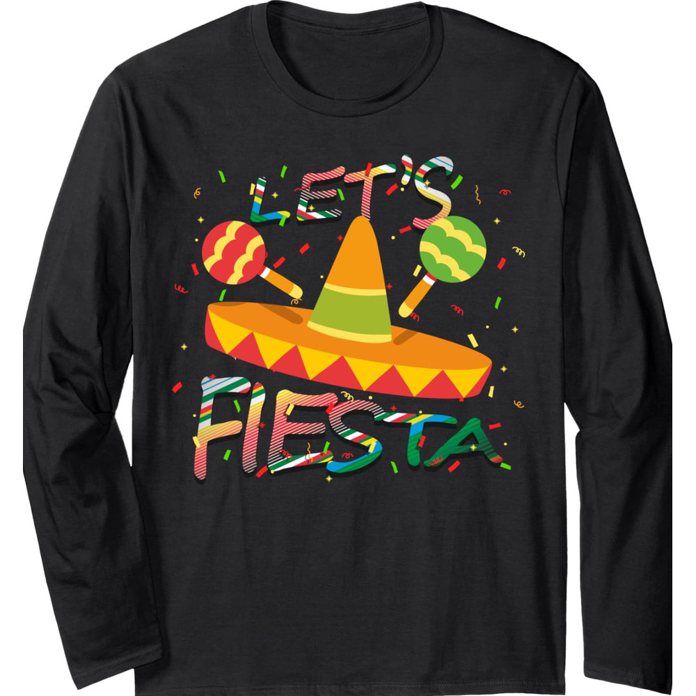 Long Sleeve Shirts for Men sweatshirt Let's Fiesta Cool Mexican Party Decoration Gift Long Sleeve Tee Streetwear Casual tops clothes