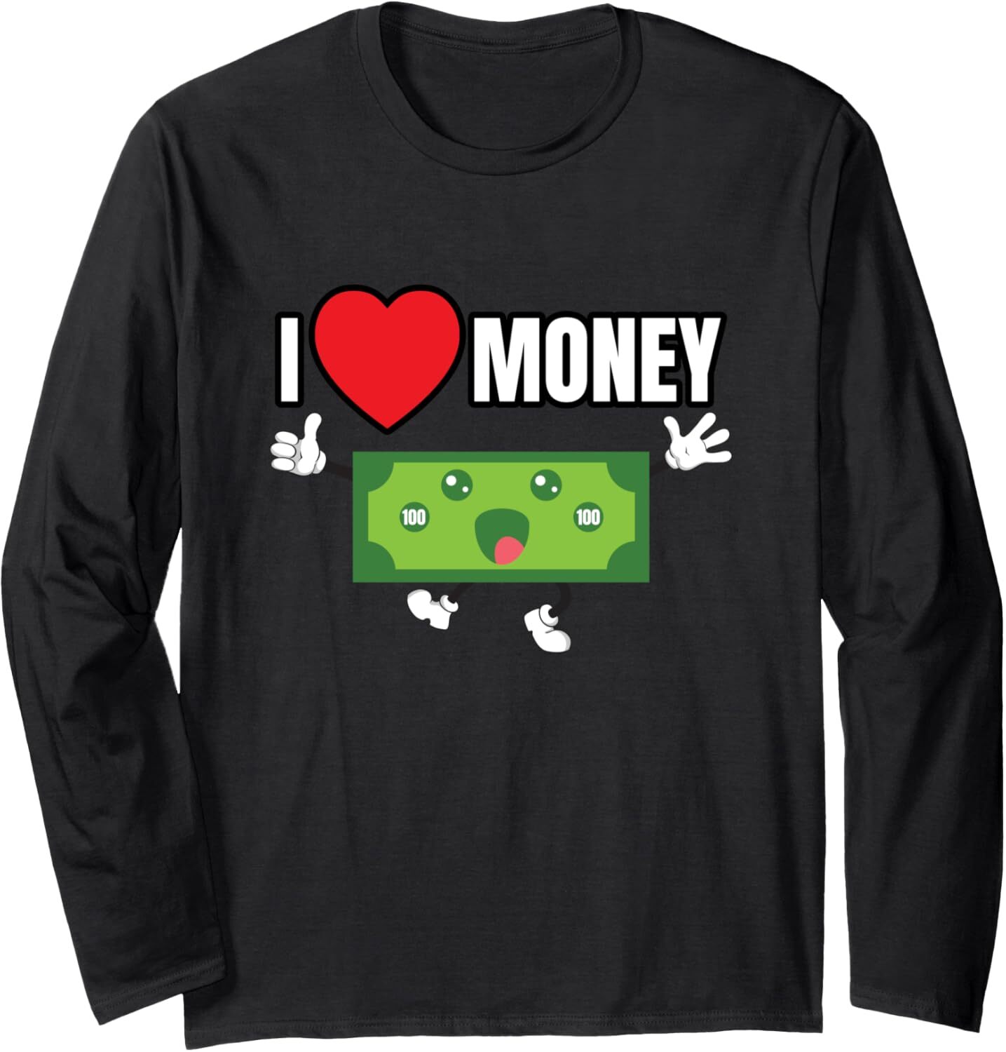 Long Sleeve Shirts for Men sweatshirt I Love Money Hustle Gift Money Lovers Long Sleeve Tee Streetwear Casual tops clothes fashion