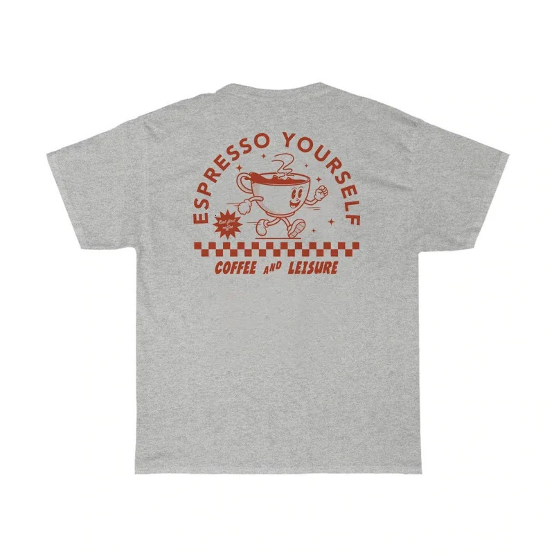 Espresso Yourself Women Retro Funny Coffee TShirts Oversized Back Print Streetwear Graphic Tops Unisex Cute Caffeine Tee Shirt 240416