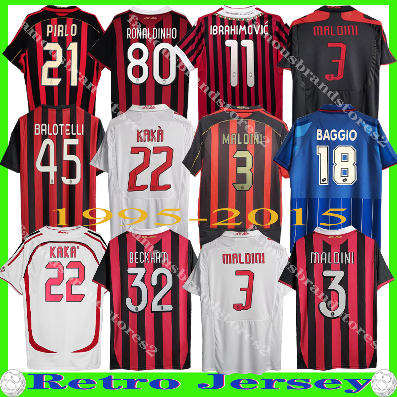 06 07 08 Retro shirt soccer jerseys KAKA 95 96 97 Gullit 01 02 03 12 14 15 Maldini VanBasten football Inzaghi 90 91 PIRLO SHEVCHENKO BAGGIO MIanS JERSEY