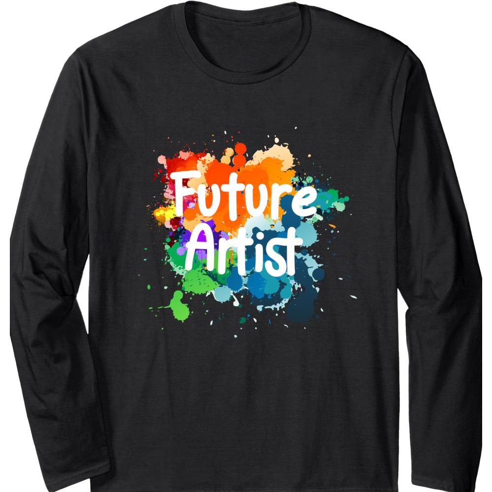 Long Sleeve Shirts for Men sweatshirt Future Artist Watercolor Paint Art Lover Funny Gift Long Sleeve Tee Streetwear Casual tops clothes fashion