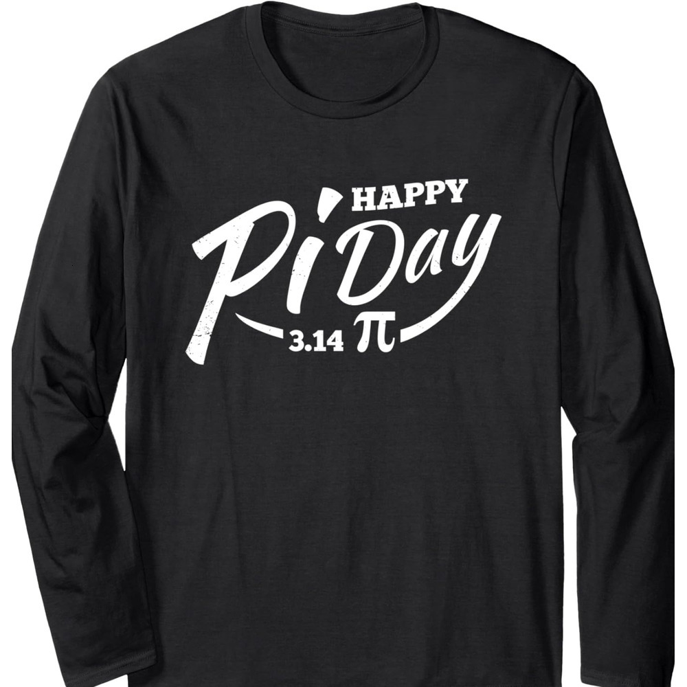Long Sleeve Shirts for Men sweatshirt Pi Day Happy Pi Day Cute Geek Funny Math Gift Long Sleeve T-Shirt T shirt Tee Streetwear Casual tops clothes