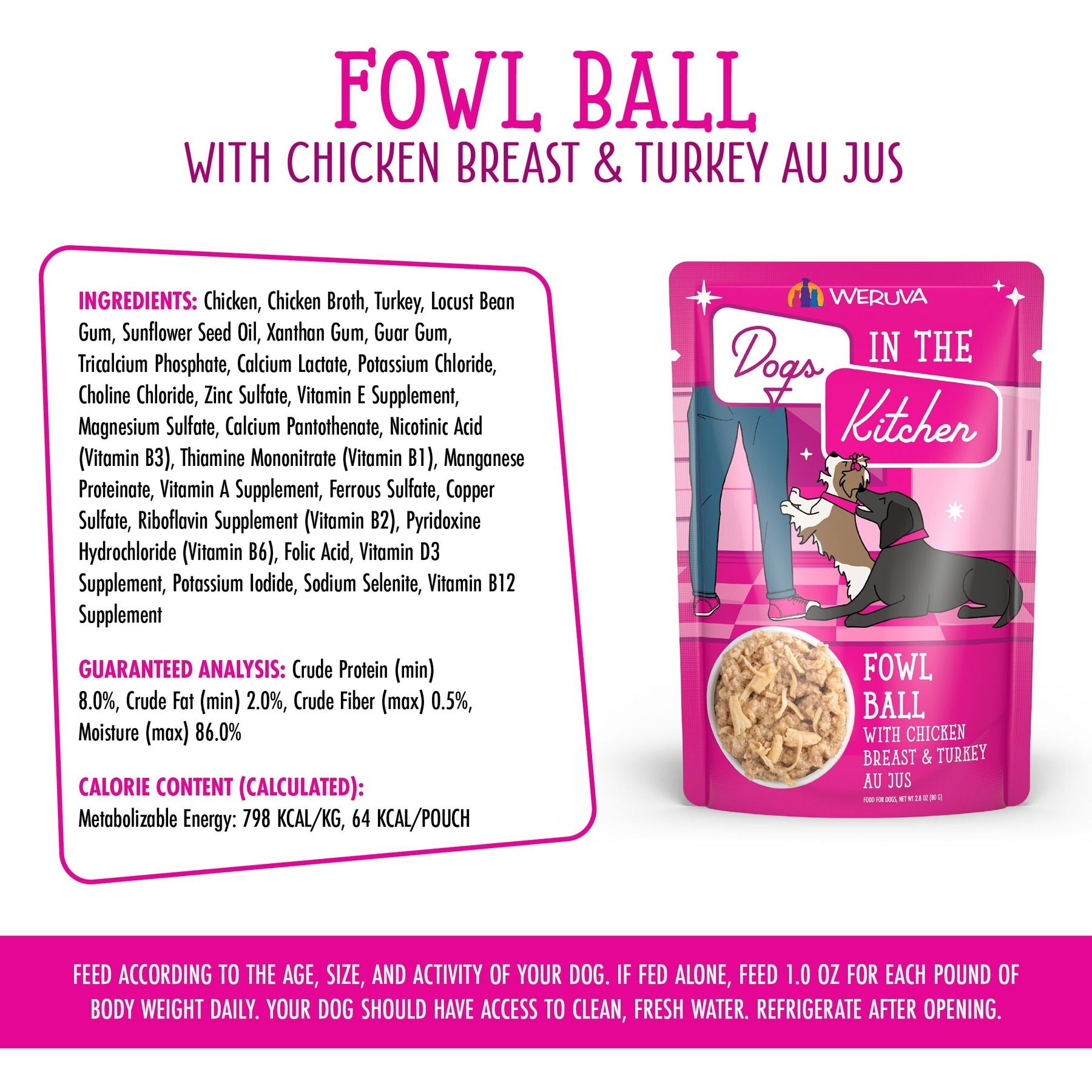 Weruva Dogs in the Kitchen Fowl Ball with Chicken Breast & Turkey Au Jus Grain-Free Dog Food Pouches