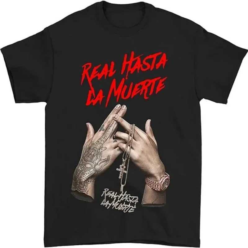 Men's T-Shirts 2024 New Real Hasta La Muerte T Shirt Highstrt Cool Anuel AA Short Slve Fashion Oversized Men T-shirt Women Round Neck Tops Y24042