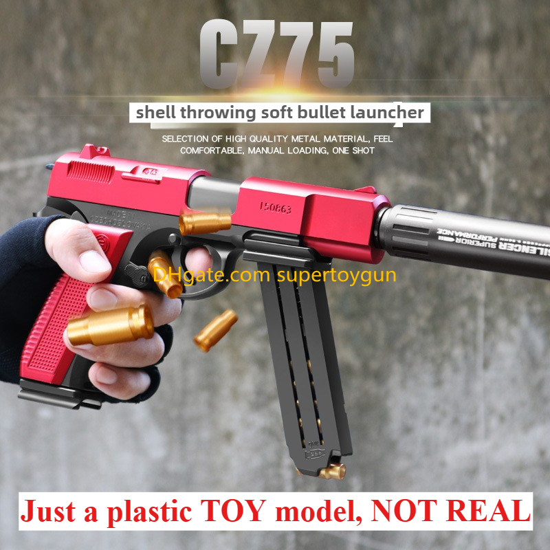 CZ75 Gun Toy Soft Bullet Shell Ejection Manual Toy Gun Blaster Pistol Handgun Shooting Model For Adults Children Outdoor Games