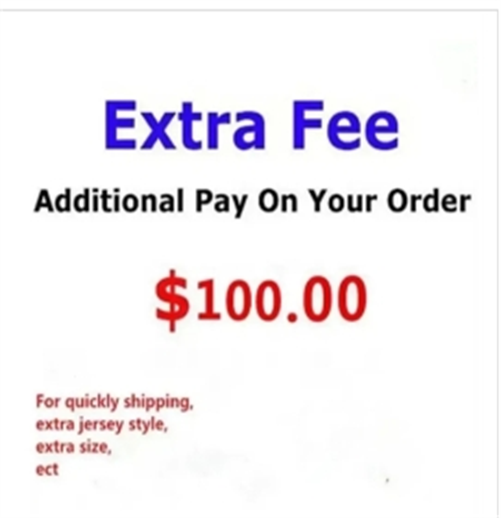 Extra Fee for Balanace Collectable , special size ,add extra patch ,quickly ship or others 2024 aaa caaa