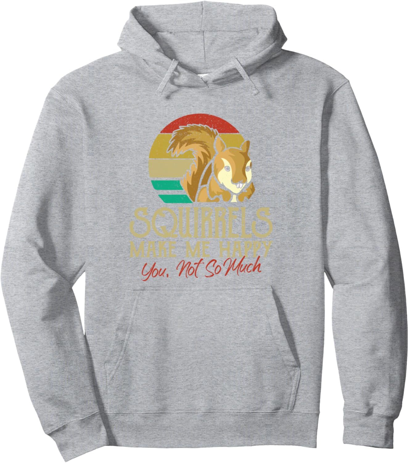 Hoodie for Mens Womens Squirrels Make Me Happy Vintage Squirrel Animal Lover Gift Pullover Hoodie Graphic Hoodies sweatshirt cool