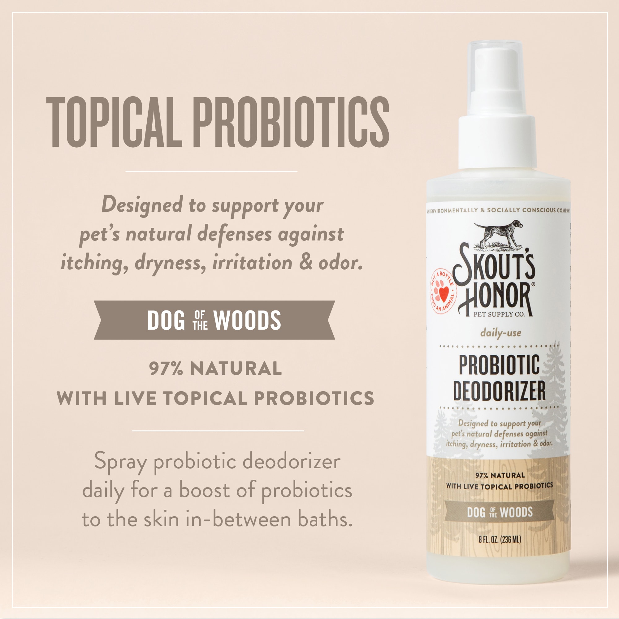 Skout's Honor Probiotic Daily Use Dog of the Woods Deodorizer, 8 fl. oz.