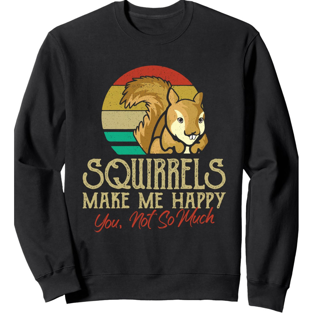Long Sleeve Shirts for Men sweatshirt Squirrels Make Me Happy Vintage Squirrel Animal Lover Gift Sweatshirt Casual tops clothes cool