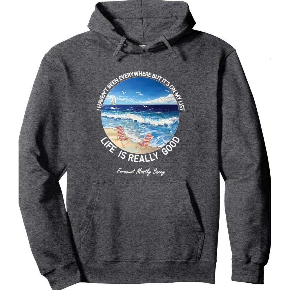 Hoodie for Mens Womens Life Is Really Good Summer Sunny Beach Vacation Graphic Pullover Hoodie Graphic Hoodies sweatshirt