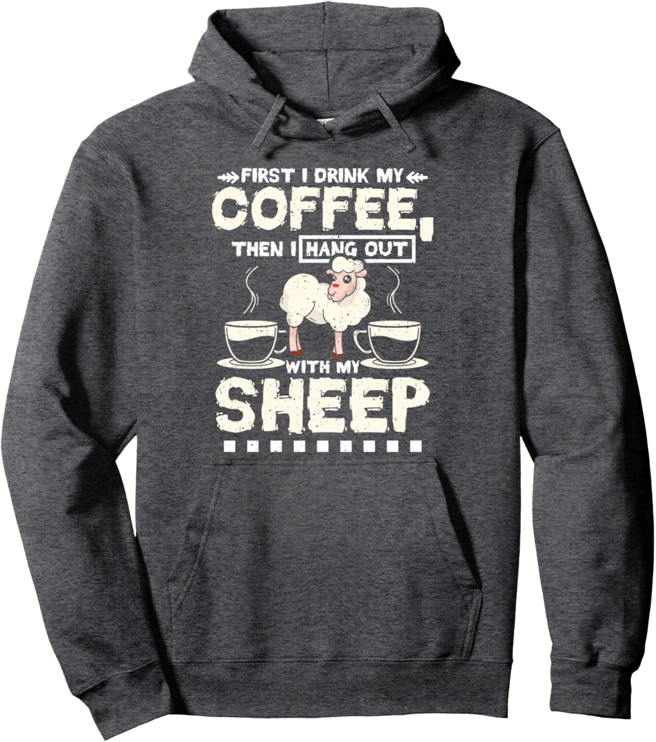 Hoodie for Mens Womens Coffee and I hang out with my sheep Pullover Hoodie Graphic Hoodies sweatshirt