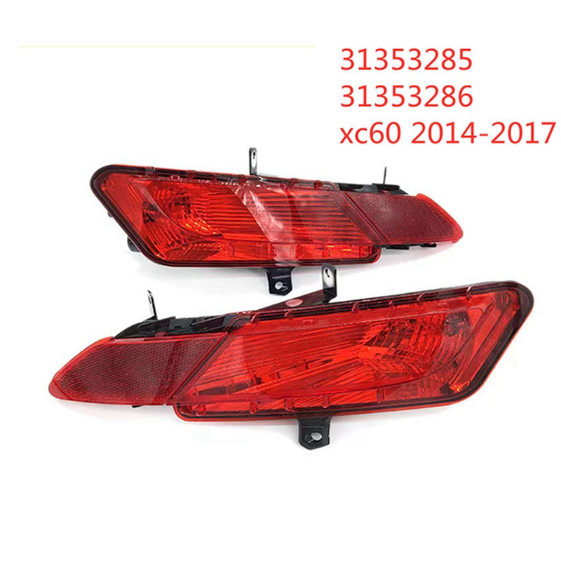 Car Rear Bumper Fog Light Parking Warning Reflector Taillights For XC60 2014 2015 2016 2017