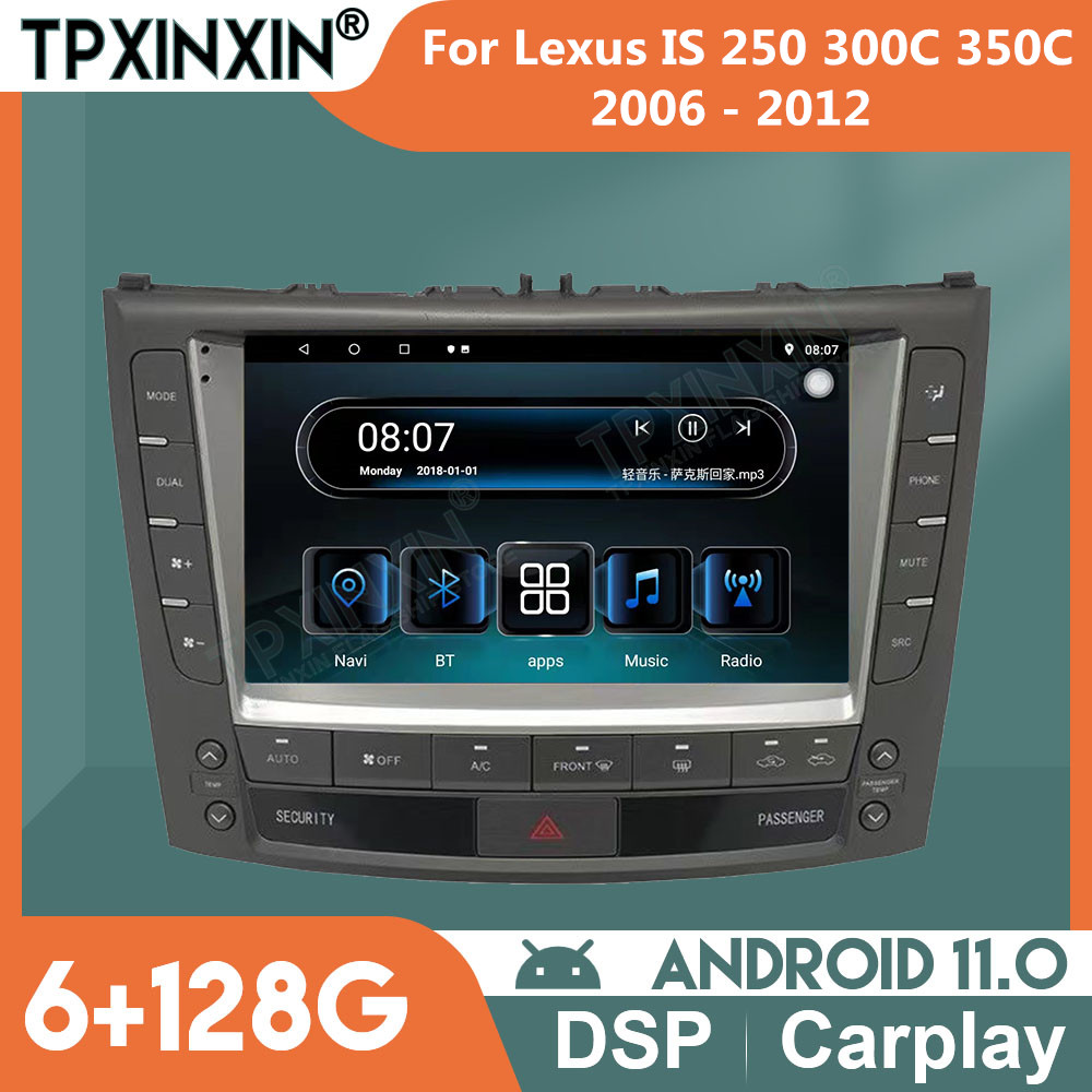 Android Car Radio for Lexus IS 250 300C 350C 2006 - 2012 Autoradio 2 Din Stereo Receiver Multimedia Video Player GPS Navigation