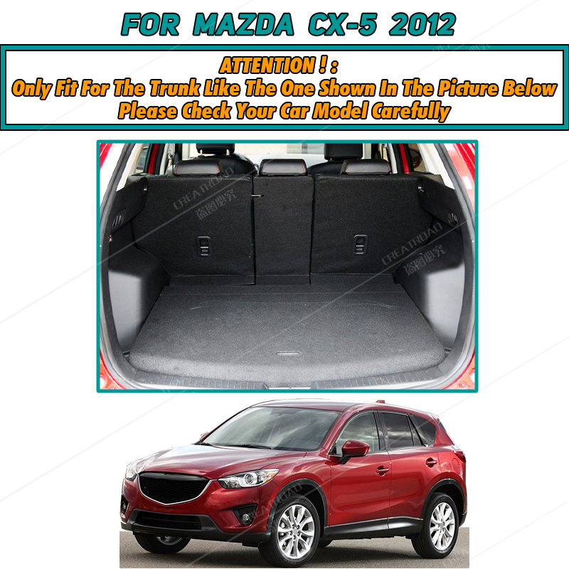 Auto Full Coverage Trunk Mat For Mazda CX-5 2012 Anti-Dirty Car Boot Cover Pad Cargo Liner Interior Protector Accessories c1e81