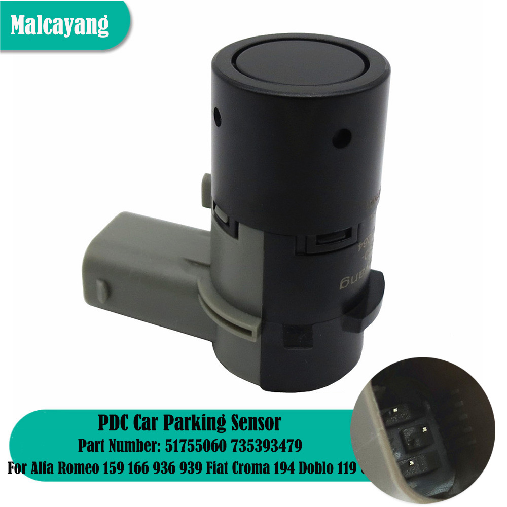 Auto Parts PDC Parking Reverse Sensor For Alfa Romeo 159 166 936 939 Fiat Croma 194 Doblo 119 Cargo 223 244 51755060 735393479