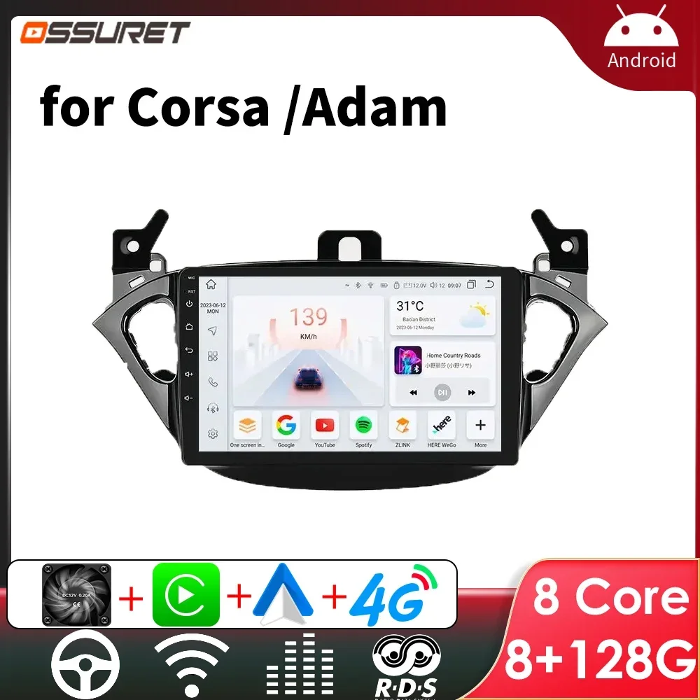 OSSURET Android Car Radio for Corsa E 2015 -2019 for Opel Adam 2013 -2016 Stereo Car Multimedia Players CarPlay Touch Screen