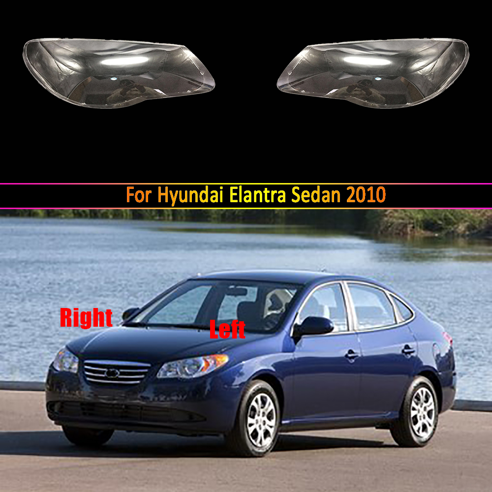 Car Headlight Lens For Hyundai Elantra Sedan 2010 Headlamp Cover Replacement Auto Shell ( Sedan Type) Lampcover Lampshade