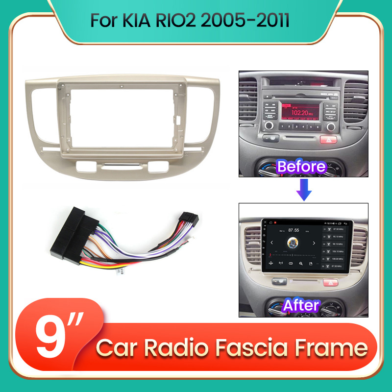 Car Radio Fascia Frame For Kia Rio2 Rio 2 2005 2006 2007 2008 2009 - 2011 Optional Cable Dash Fitting Panel Kit For 9inch