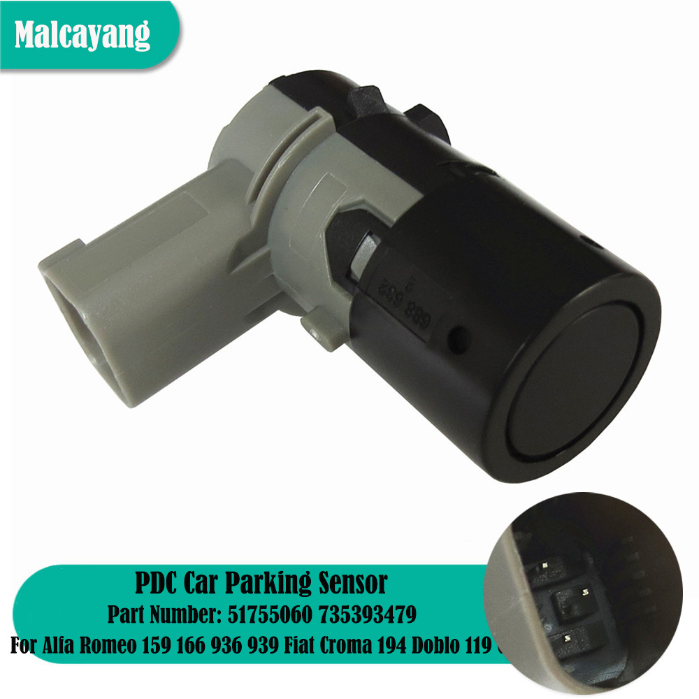 51755060 735393479 Car PDC Parking Reverse Sensor For Alfa Romeo 159 166 936 939 Fiat Croma 194 Doblo 119 Cargo 223 Ducato 244
