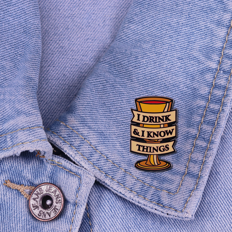 Thrones Game the Imp the Halfman Winter is Here Wine glass enamel pin I Drink and I Know Things Novelty Funny brooch