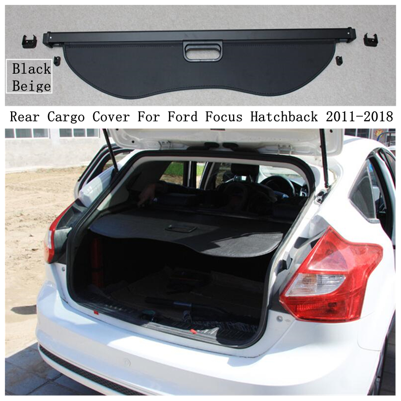 Rear Cargo Cover For Ford Focus Hatchback 2011-2018 Privacy Trunk Screen Security Shield Shade Black Beige Auto Accessories