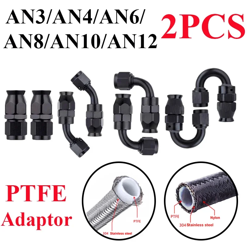 2Pcs AN3 AN4 AN6 AN8 AN10 Straight 0 45 90 180 Degree Reusable Hose End Fitting Adapter For Swivel PTFE Oil Fuel Line Universal