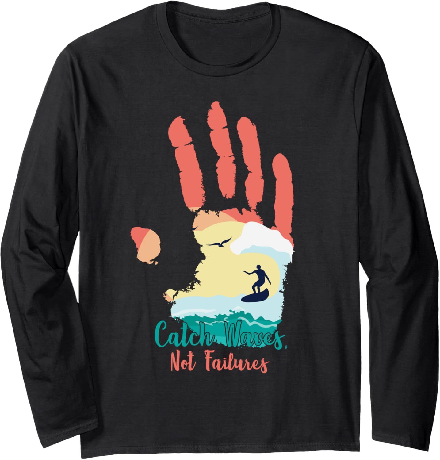 Long Sleeve Shirts for Men sweatshirt Catch Waves Not Failures Surf Hand Print Waves Surfing Gift Long Sleeve Tee Streetwear Casual tops clothes