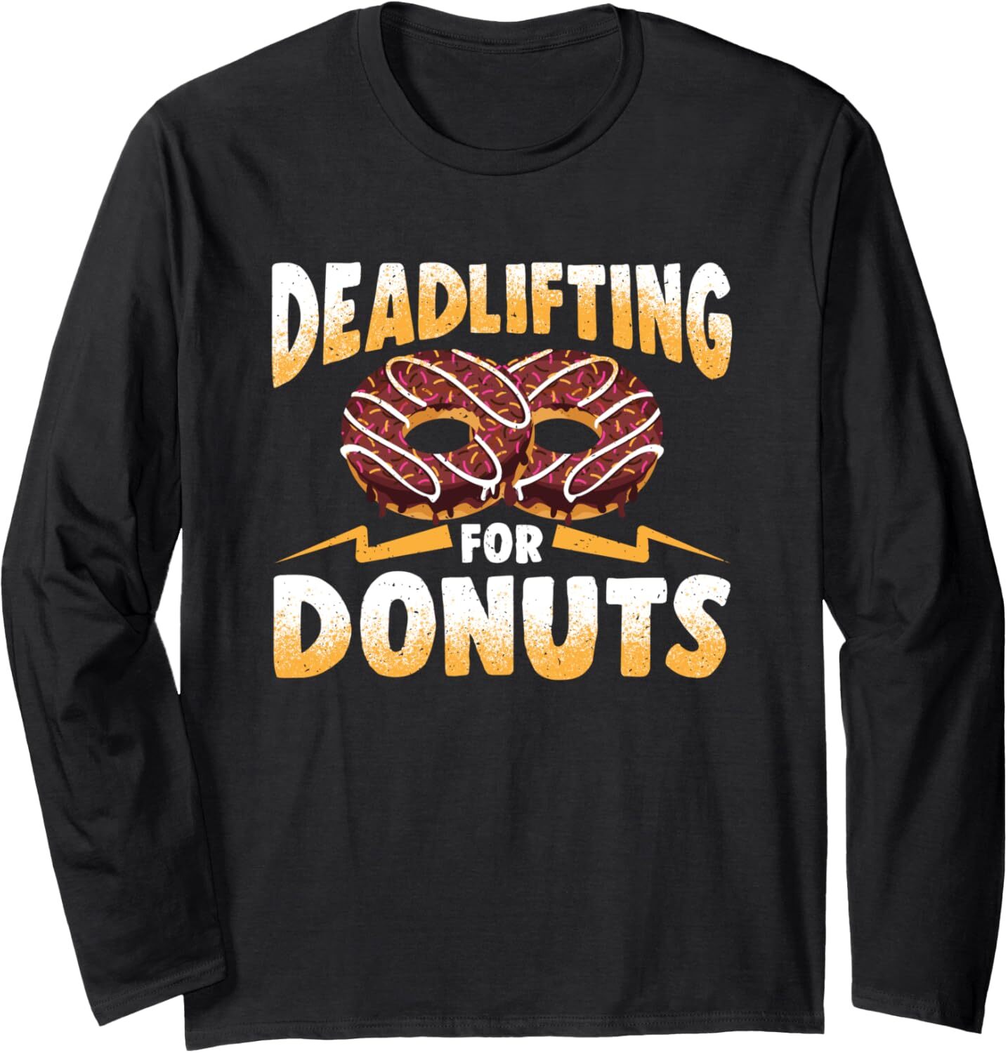 Long Sleeve Shirts for Men sweatshirt Funny Deadlifting For Donuts Sweets Weights Lift Gym Workout Long Sleeve Tee Streetwear Casual tops clothes