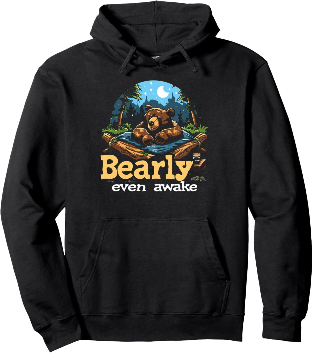 Hoodie for Mens Womens Camping Bearly Even Awake Funny Bear Camping Gifts Graphic Pullover Hoodie Graphic Hoodies sweatshirt Pullover Long Sleeve