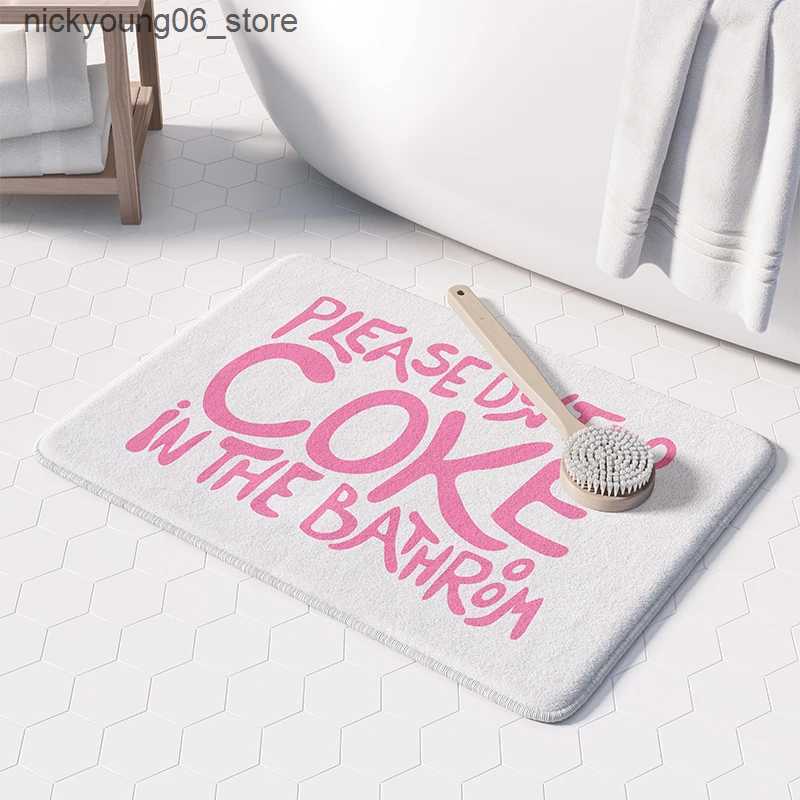 Non-Slip Bath Mats Gaslight Gatekeep Girl Please Dont Do Coke in the Bathroom Bath Mat with Non Slip Base Absorbent Rug 60 x 40 cm L240910