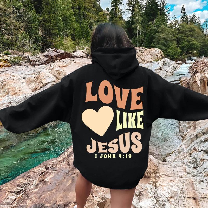 Women's Hoodies Love Like Jesus Letter Print Christian Hoodie For Women Casual Comfortable Warm Tops Oversize Sweatshirt Trend Female
