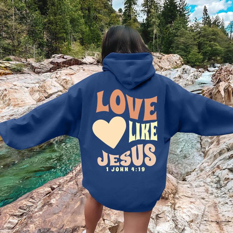 Women's Hoodies Love Like Jesus Letter Print Christian Hoodie For Women Casual Comfortable Warm Tops Oversize Sweatshirt Trend Female