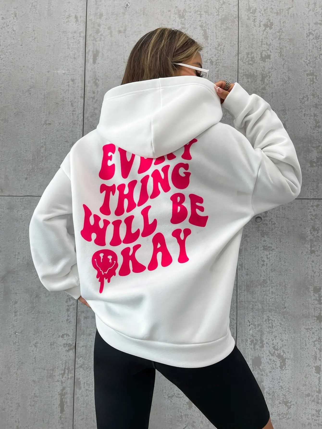 Every Thing Will Be Okay Creative Letter Hoody Female Casual Pocket Hoodie Fashion Loose Clothes Warm Comfortable PulloverX241016
