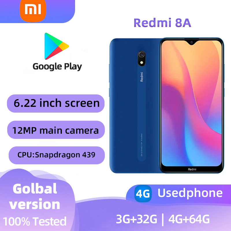 Redmi 8A 4G Android 6.22-inch RAM 3GB ROM 32GB Qualcomm Snapdragon 439 Used Phone