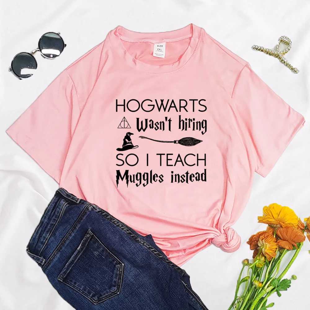 Hogwarts does not employ anyone so I teach gggles instead of printed clothing flat womens T-shirts Sve polyester womens T-shirts W241026