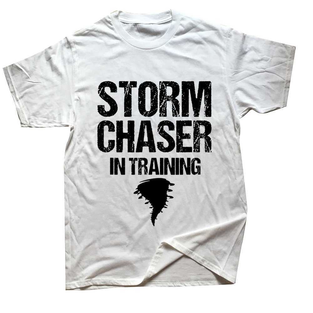Storm Chaser Training Meteorologist Weather T-shirt Short Sleeve Slve Birthday Gift Summer T-shirt Mens Wear W241026