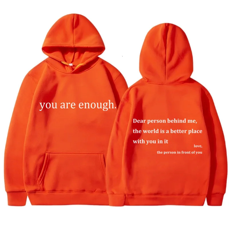YOU ARE ENOUGH Print Hoody Autumn Casual Sportswear Plus Fleece Elastic Tops Pullover Mens Hoodies Streetwear Sweatshirts 241024