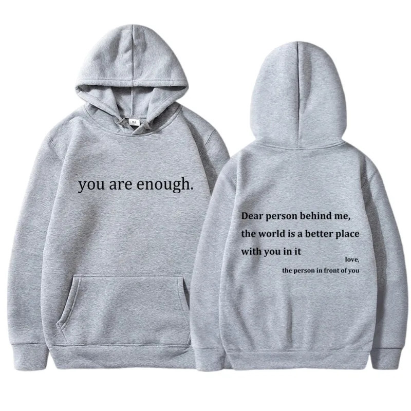 YOU ARE ENOUGH Print Hoody Autumn Casual Sportswear Plus Fleece Elastic Tops Pullover Mens Hoodies Streetwear Sweatshirts 241024