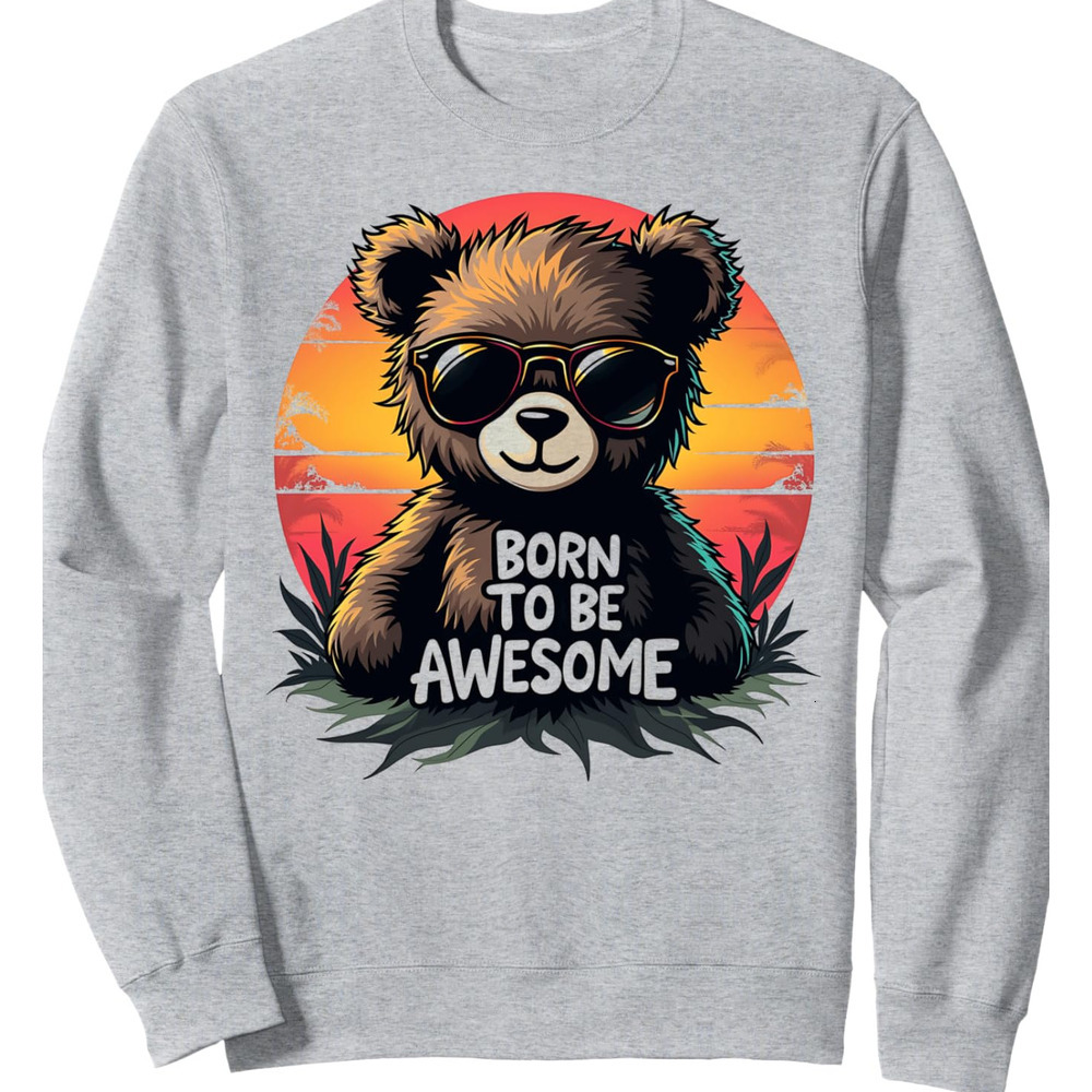 Long Sleeve Shirts for Men sweatshirt Bear Lover Sunset Born To Be Awesome Animal Lover Sweatshirt T shirt Tee Streetwear Casual tops clothes