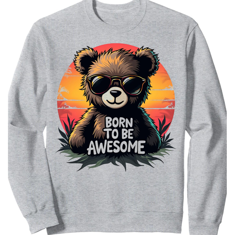 Long Sleeve Shirts for Men sweatshirt Bear Lover Sunset Born To Be Awesome Animal Lover Sweatshirt T shirt Tee Streetwear Casual tops clothes