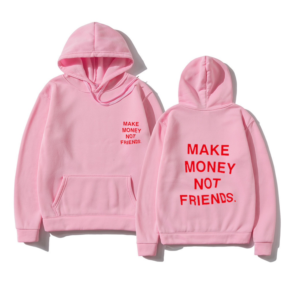 Men's Hoodies Sweatshirts Harajuku Hoodie Streetwear MAKE MONEY NOT FRIENDS Hoodies Men Fashion letter print sweatshirt sudaderas hombre Hoody cl