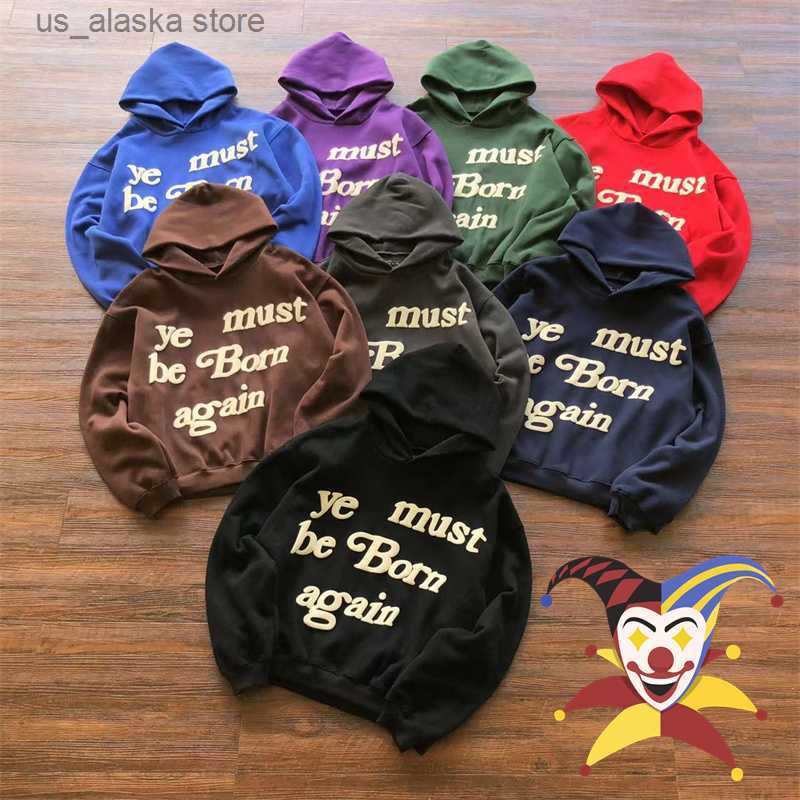 Men's Hoodies Sweatshirts Foam Ye Must Be Born Again Hoodie Men Women Oversize CPFM.XYZ Sweatshirts T251107