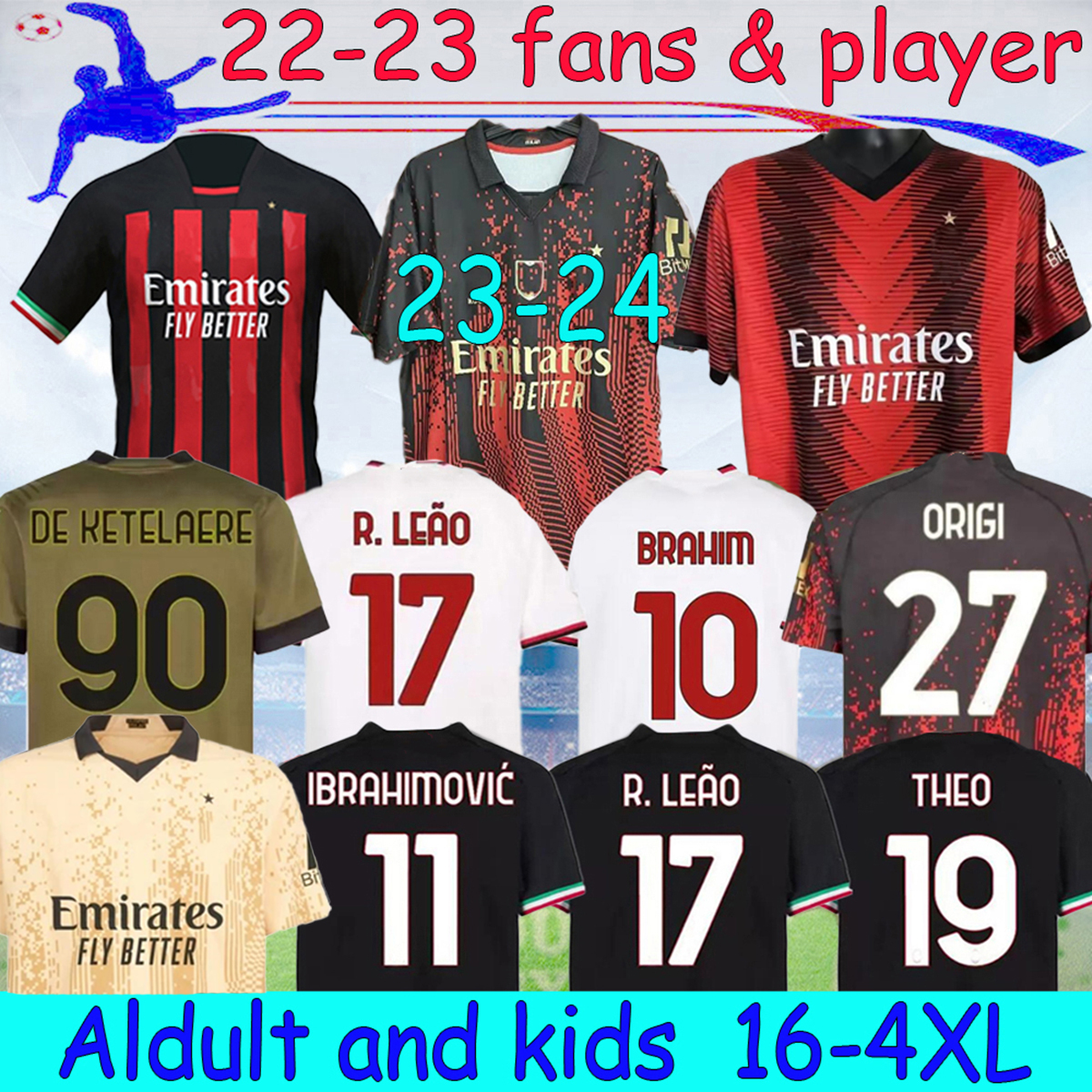 22 23 24 IBRAHIMOVIC player AC soccer jerseys 2023 milanS GIROUD home BRAHIM away Fans TONALI REBIC THEO BENNACER KESSIE Third football KIT KJAER Uniformi 16-4XL, 22-23 away fans kit
22 23 24 IBRAHIMOVIC player AC soccer jerseys 2023 milanS GIROUD home BRAHIM away Fans TONALI REBIC THEO BENNACER KESSIE Third football KIT KJAER Uniformi 16-4XL, 22-23 away fans kit
