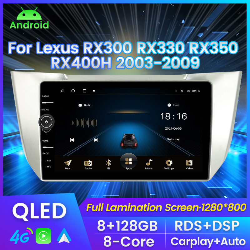 CAR DVD Video Player All-in-One for Lexus RX300 2003-2009 RX330 RX350 RX400H GPS Navigation QLED Android 11 Carplay Auto
