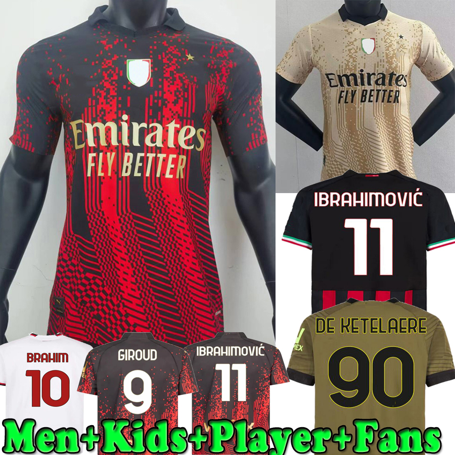 In Stock IBRAHIMOVIC 22 23 soccer jerseys AC MILANS GIROUD DE KETELAERE R. LEAO TONALI THEO 2023 2024 football shirt special fourth 4th men kids kit uniforms Player fans, Kids home 22 23
In Stock IBRAHIMOVIC 22 23 soccer jerseys AC MILANS GIROUD DE KETELAERE R. LEAO TONALI THEO 2023 2024 football shirt special fourth 4th men kids kit uniforms Player fans, Kids home 22 23