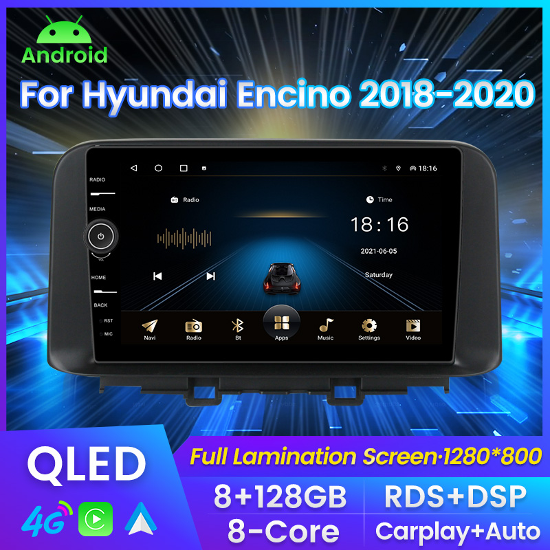 Android 11 Car DVD Radio Stéréo pour Hyundai Encino 2018-2020 Car Multimedia Video Player GPS Navigation Qled Carplay Auto RDS DSP