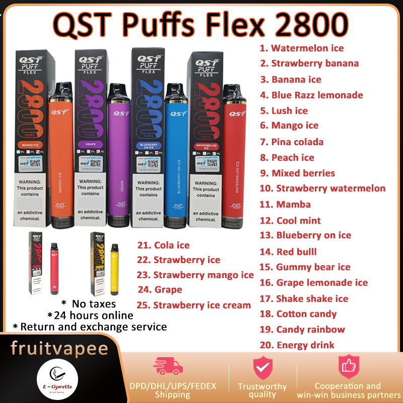QST Puff Flex 2800 Puffs E Cigarette Kit Original Disposable Vape Pen Stick 1000mAh 8ml Pre-filled Pods Vaporizers Electronic Cigarettes Authentic Vapes
QST Puff Flex 2800 Puffs E Cigarette Kit Original Disposable Vape Pen Stick 1000mAh 8ml Pre-filled Pods Vaporizers Electronic Cigarettes Authentic Vapes