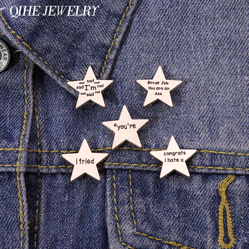 Star I Tried Sad Enamel Pin Brooch Letter Badge Metal Lapel Hat Accessories Funny Fashion Custom Jewelry Women Friends Wholesale
Star I Tried Sad Enamel Pin Brooch Letter Badge Metal Lapel Hat Accessories Funny Fashion Custom Jewelry Women Friends Wholesale